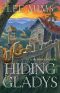 [Cleo Cooper Mystery 01] • Hiding Gladys